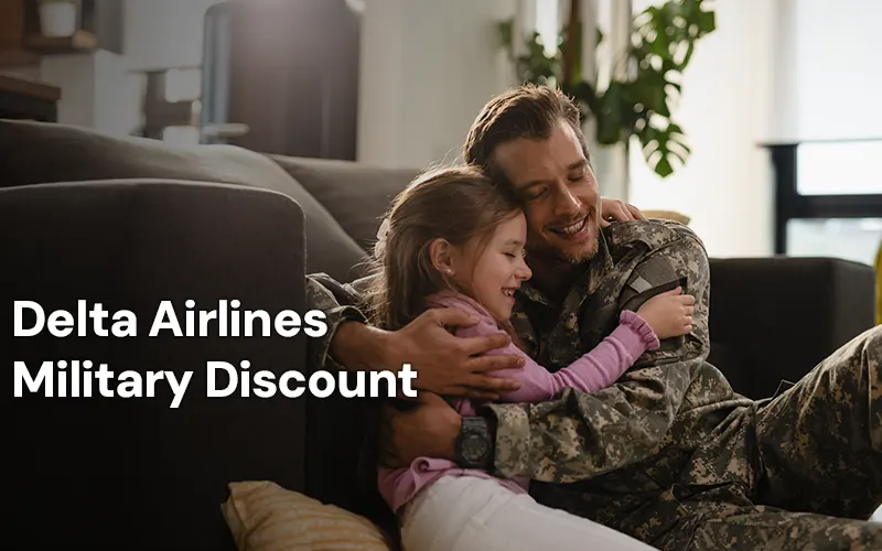 How to Get Delta Airlines Military Discount | Step-by-Step Guide