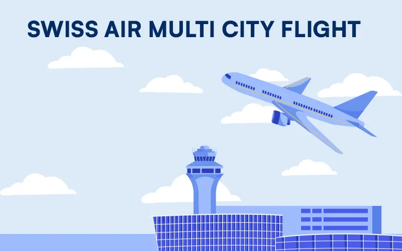 How to easily book multi-city flights on swiss air?