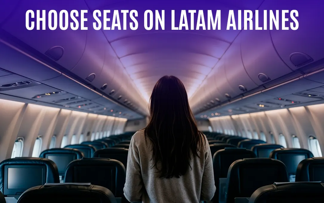 Can I choose my seats on LATAM Airlines?