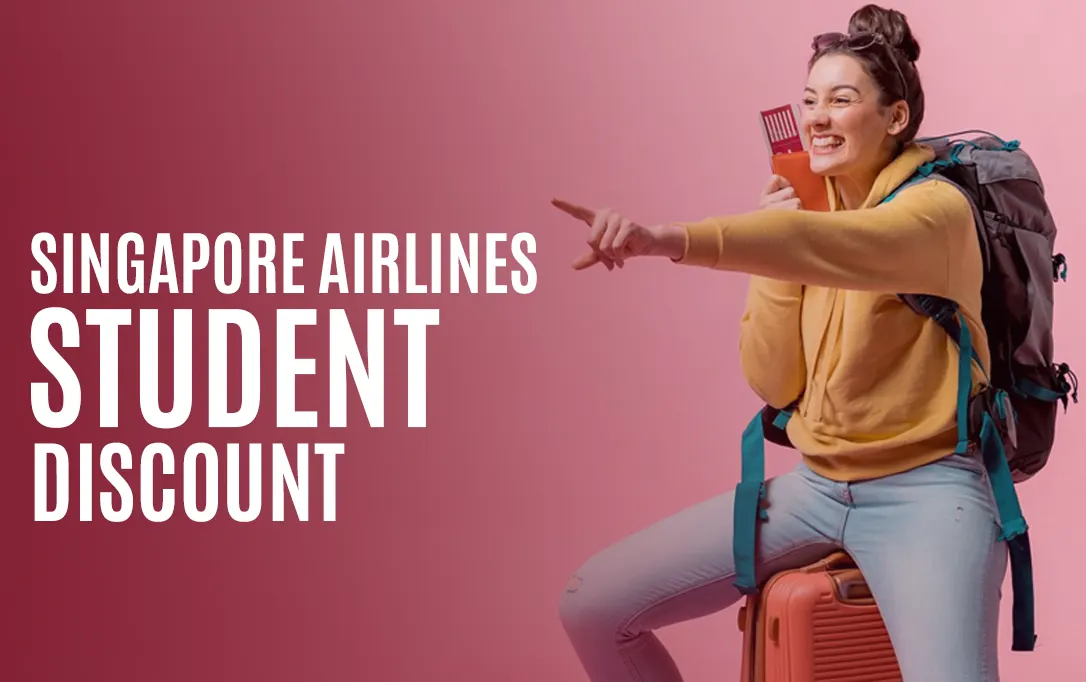 How to Get Singapore Airlines Student Discount-step-by-step Guide